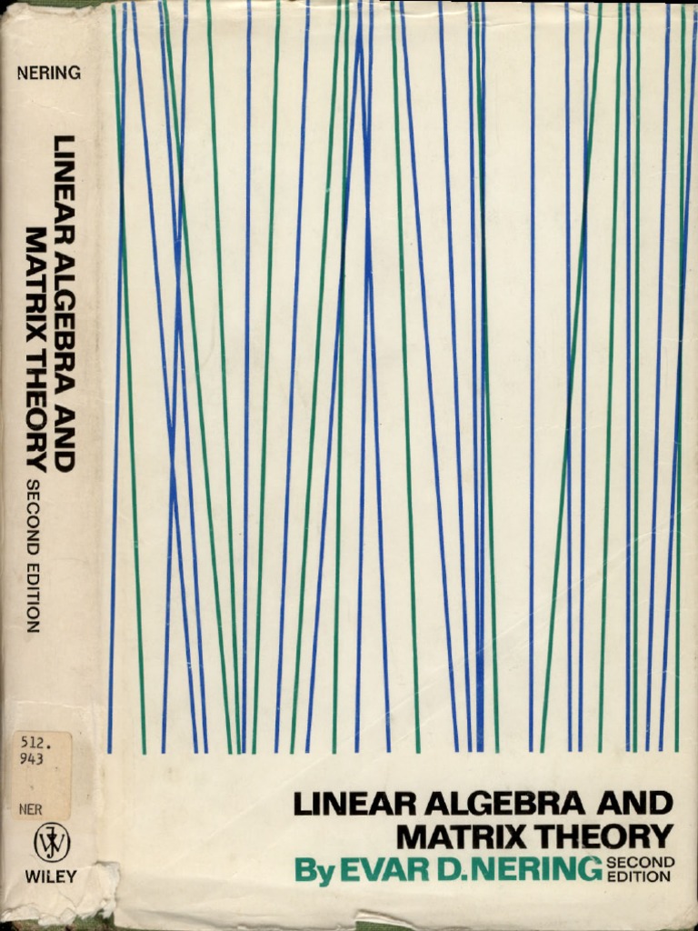 Nering LinearAlgebraAndMatrixTheory | PDF