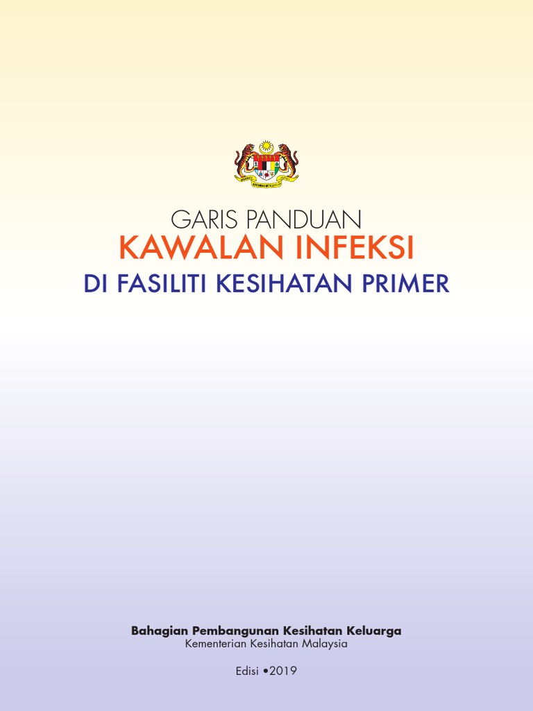 Garis Panduan Kawalan Infeksi Di Fasiliti Kesihatan Primer  PDF