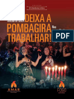 Deixa A Pombagira Trabalhar Amar Fogo