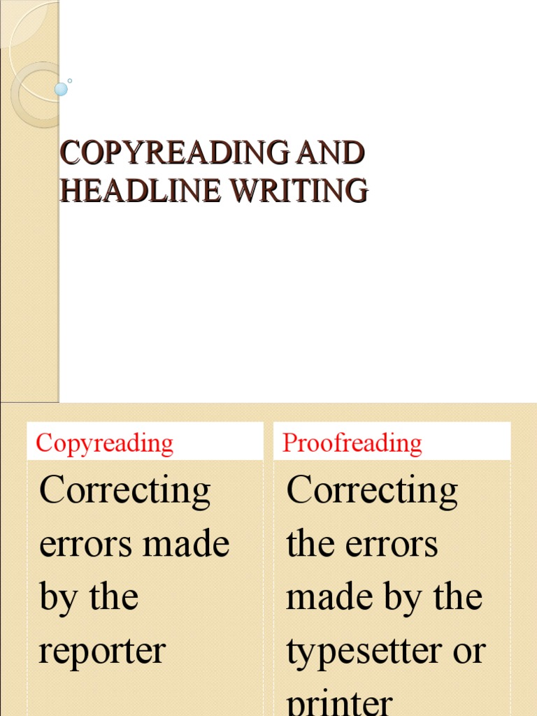 COPYREADING AND HEADLINE WRITING 1
