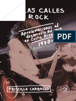 Priscilla Carballo Villagra - Por Las Calles Del Rock - Aproximaciones Al Desarrollo Del Rock en Costa Rica 1970-1990-Editorial Arlekín (2017)
