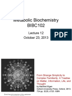 Metabolic Biochemistry BIBC102: October 23, 2013