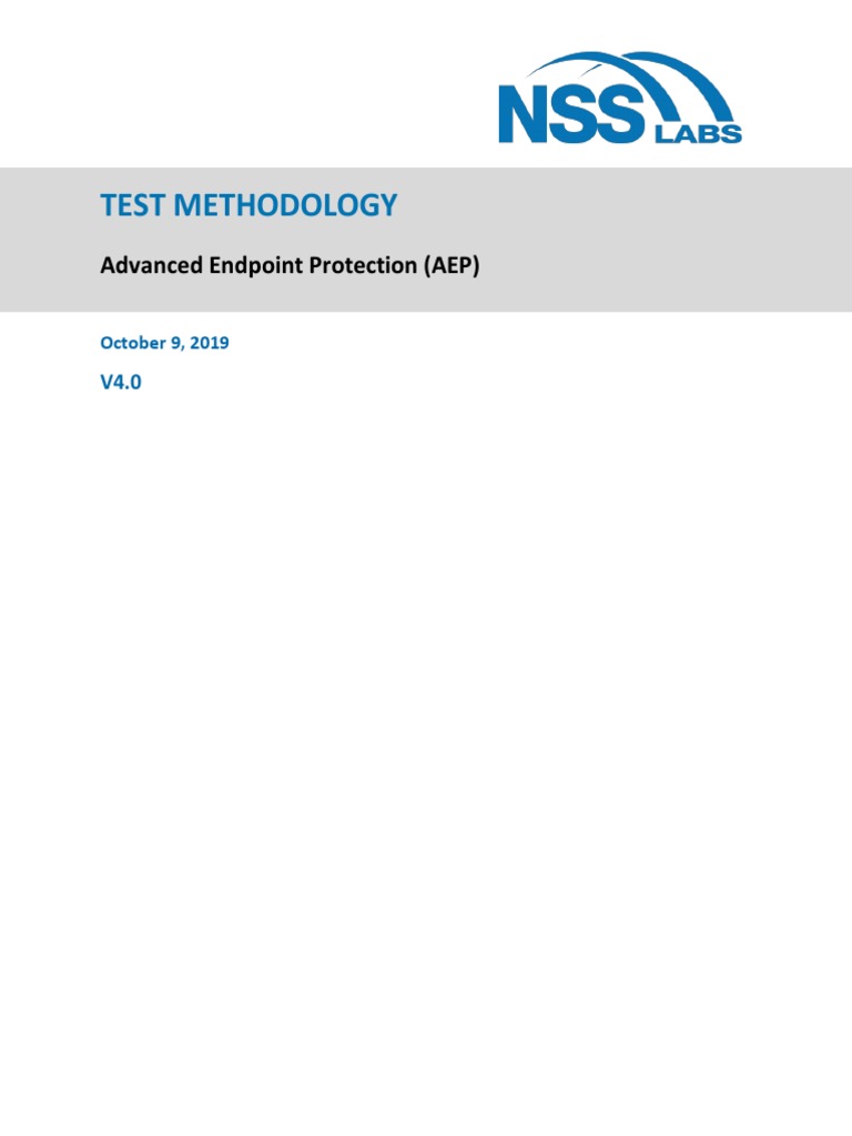 NSS Labs - Advanced Endpoint Protection Test Methodology v4.0 | PDF ...