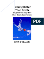 Nothing Better Than Death 2nd Edition by Kevin Williams
