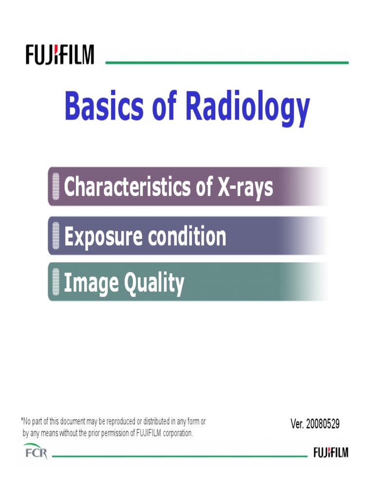 Basic of Radiology Quick Introduction | PDF | X Ray | Radiation