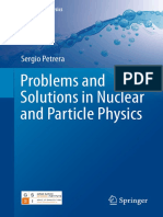 Problems and Solutions in Nuclear and Particle Physics