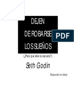 Seth Godin - Dejen de Robarse Los Sueños