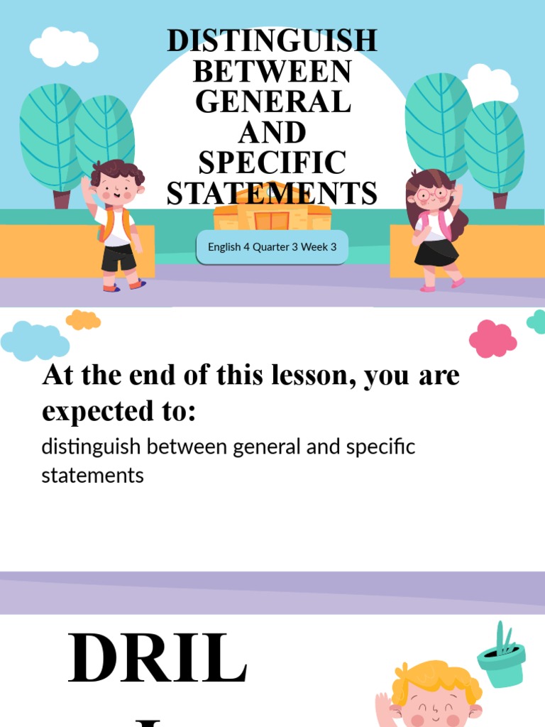 Eng 4 q3 w3 general and specific statement pdf hobbies