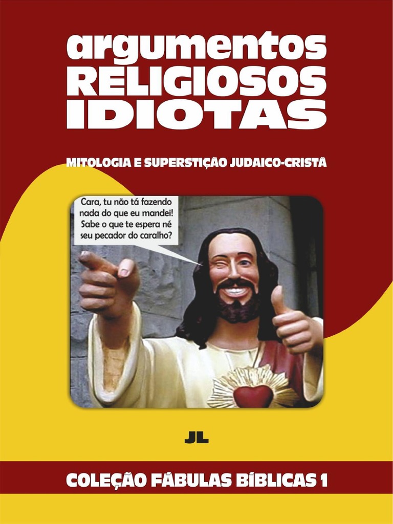Coleção Fábulas Bíblicas Volume 1 - Argumentos Religiosos Idiotas