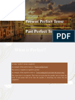Present and Past Perfect Tense