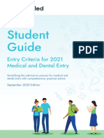 Student Guide: Entry Criteria For 2021 Medical and Dental Entry