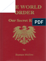 Eustace Mullins - The World Order, Our Secret Rulers, 2nd Edition, 1992