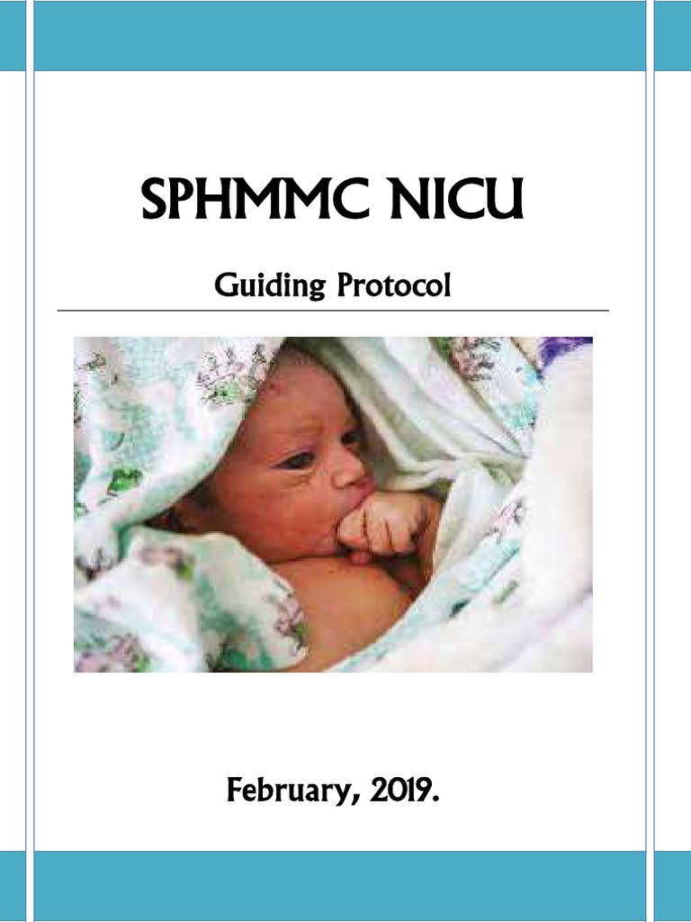 SPHMMC NICU Protocol f-1-1 | PDF | Neonatal Intensive Care Unit ...