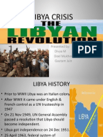 Libya Crisis: Presented By: Divya M Doel Mukherjee Gautam Jain