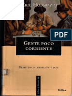 294856278 HOBSBAWM Eric Gente Poco Corriente Resistencia Rebelion y Jazz PDF