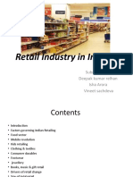 Retail Industry in India: Submitted By: Deepak Kumar Relhan Isha Arora Vineet Sachdeva