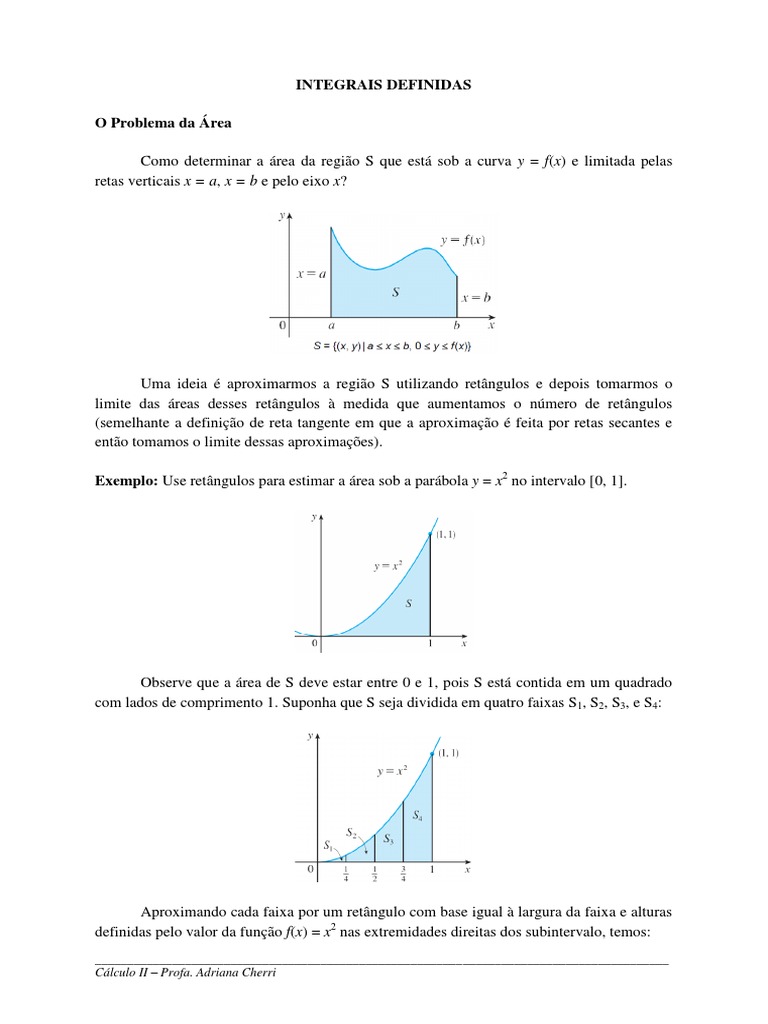 Considera-se a área A entre a curva y = x e o eixo O x para