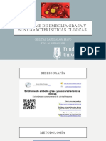 Síndrome de embolia grasa: características clínicas y tratamiento