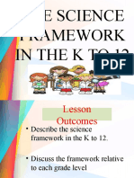 The Science Framework in The K To 12