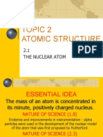Topic 2 Atomic Structure: 2.1 The Nuclear Atom