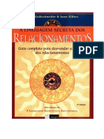 A Linguagem Secreta Dos Relacionamentos by GARY GOLDSCHNEIDER, JOOST ELFFERS