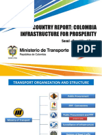 COLOMBIA COUNTRY REPORT: INFRASTRUCTURE FOR PROSPERITY