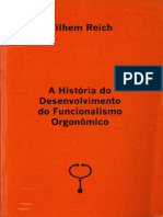 REICH, Wilhelm - A História Do Funcionalismo Do Desenvolvimento Economico (1990-1996)