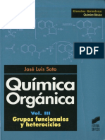 Quimica Organica Vol III Grupos Funcionales y Heterociclos - José Luis Soto Cámara