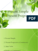 Present Simple & Progressive