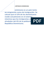 República Dominicana Es Un País Tanto de Emigración Como de Inmigración