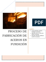 Proceso de Fabricación de Aceros en Fundición