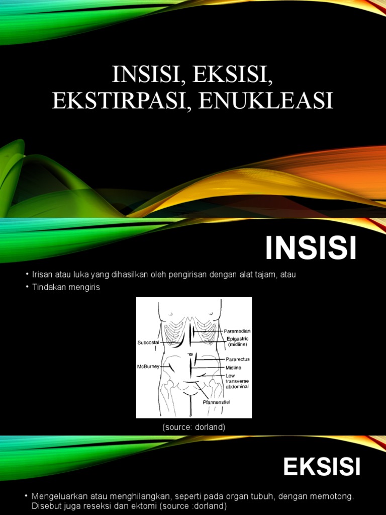 Perbedaan Insisi, Eksisi, dan Ekstirpasi | PDF