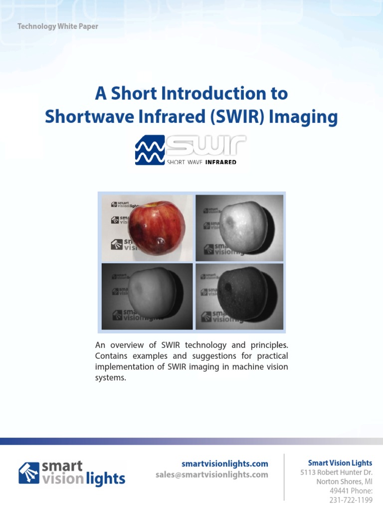 A Short Introduction To Shortwave Infrared (SWIR) Imaging: Technology ...
