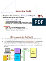 Interfacing To The Real World: Peripheral Chip Interfacing - vs. Mapped Software Interaction With IO Chips