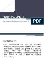 Prenatal Life - Ii: Environmental Influences On Prenatal Development