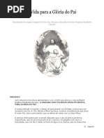 A Vida para Glória do Pai!