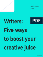 Writers: Five Ways To Boost Your Creative Juice: Say Hello To My Little Pen..