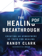 Randy Clark the Healing Breakthrough Bo
