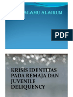 Juvenile Deliquency Krisis Identitasx