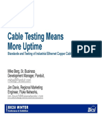 Cable Testing Means More Uptime