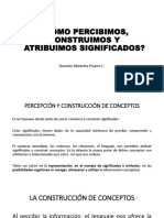 Cómo Percibimos, Construimos Significados