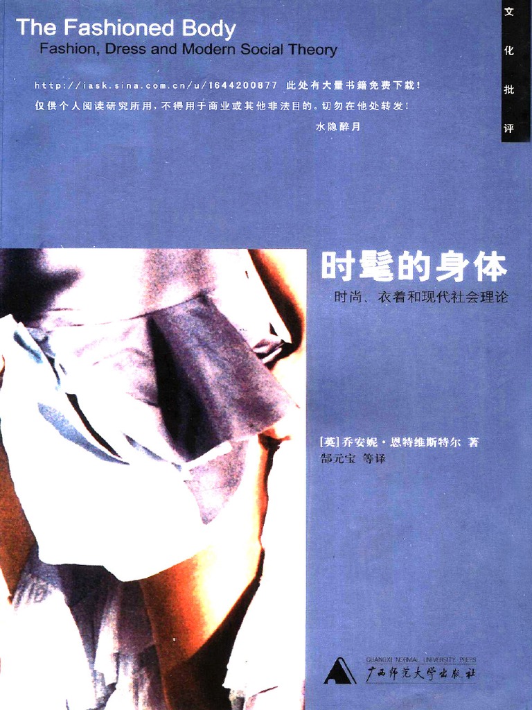the fashioned body fashion dress and modern social theory pdf The Fashioned Body: Fashion, Dress and Modern Social Theory, 3rd Edition