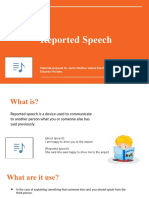Reported Speech: Material Prepared By: Javier Medina, Valeria Martinez, Carlos Monceratt, and Eduardo Morales