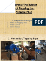 Progress Final Mesin Hot Tapping Dan Stopple Plug