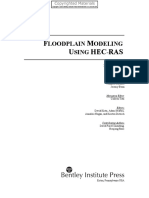 Haestad Methods Water Solutions, David Klotx, Adam Strafaci, Annaleis Hogan, Kristen Dietrich - Floodplain Modeling Using HEC-RAS-Bentley Institute Press (2007)