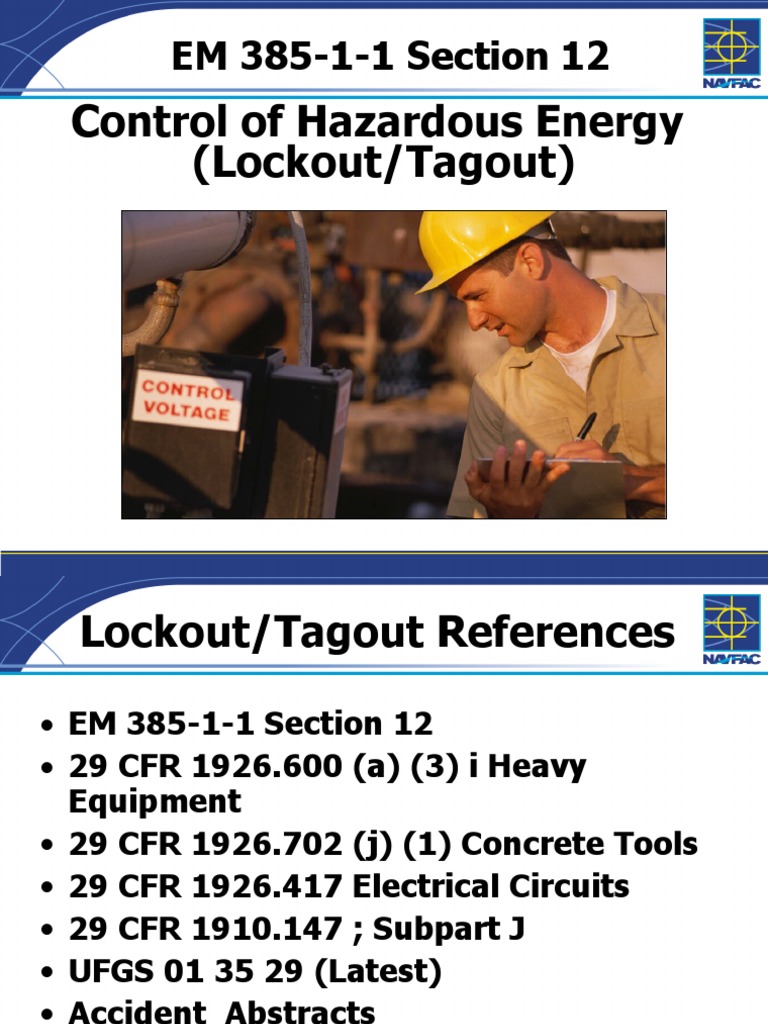 Control of Hazardous Energy (Lockout/Tagout) : EM 385-1-1 Section 12 ...