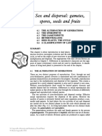 Sex and Dispersal: Gametes, Spores, Seeds and Fruits