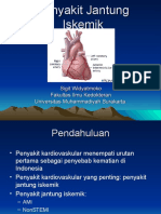 Penyakit Jantung Iskemik: Sigit Widyatmoko Fakultas Ilmu Kedokteran Universitas Muhammadiyah Surakarta