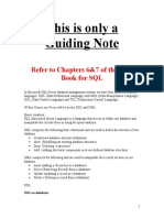 This Is Only A Guiding Note: Refer To Chapters 6&7 of The Text Book For SQL