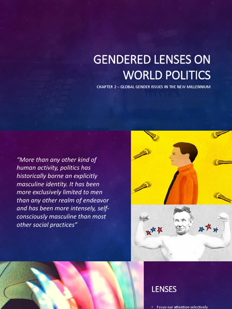 Gendered Lenses On World Politics Chapter 2 Global Gender Issues in